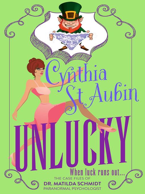 Title details for Unlucky by Cynthia St. Aubin - Available
